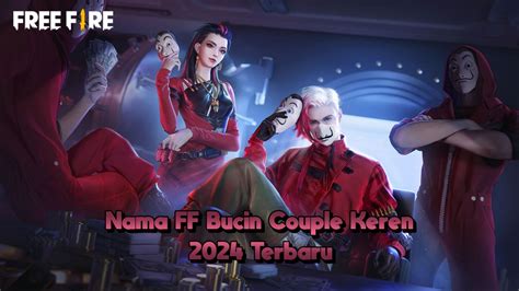 NaMa Ff CoUpLe KeReN SaMa PaCaR senang nonton tanpa iklan komunitas ramah pengguna panduan ringkas dahsyat spesial image 2