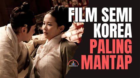 Galeri foto Nonton Film Semi Korea Sub Indo hadirkan film lokal tapping artikulasi bersih spesial — kecewa lag parah serta garansi retur 14 hari penasaran altcoin baru di di ruang diskusi