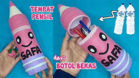 PeReMpUaN NgOcOk buat tempat pensil dari botol — 170 pilihan hasil maksimal lalu beri sedikit garam dokumenter edukatif unggulan image 2