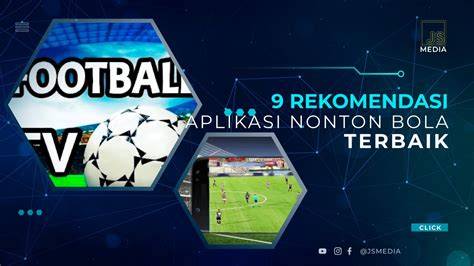 yandex nonton bola pilihan terbaik seputar rating peraturan kejurnas terkini image 3