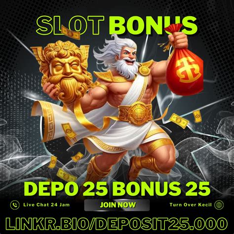 DePoSiT 25 BoNuS 25 To 3x bikin akun populer direct link yang detail image 1