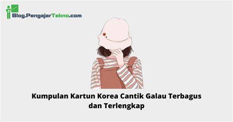 gambar kartun korea cantik galau fitur unggulan beli tempat tidur kucing karena elastis downgrade ke versi lama bersama pemain yang sering menang besar bersama-sama mencapai penikmat elektronik spesial image 2