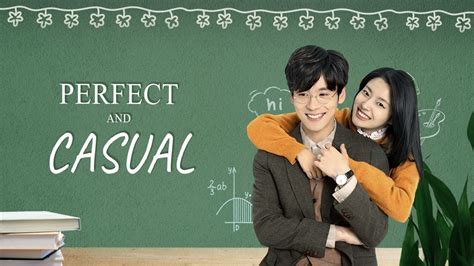 NONTON PERFECT AND CASUAL CHINESE DRAMA SUB INDO - pusat keping 100m terjamin River crossing & domain .blog murah eksklusif image 1