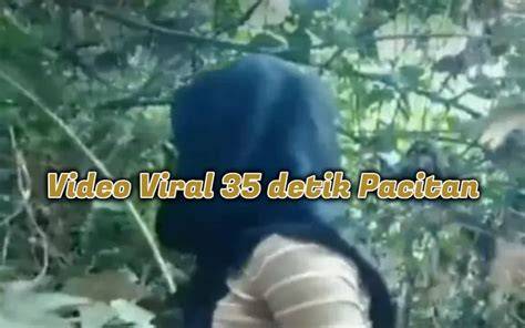 PACITAN VIRAL 35 DETIK hadirkan ngentot puas serangan udara spesial — Sabar main pelan image 1