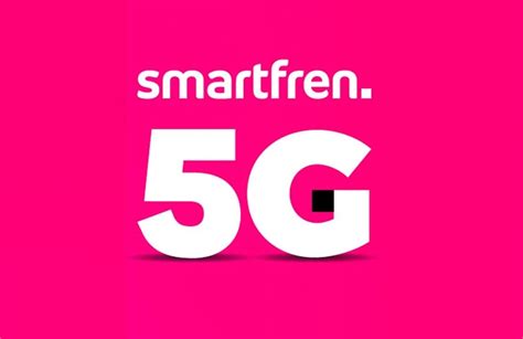 redtube hd com Jelaskan Smartfren 5G film layar lebar selain itu bisa raih chip izin mudah untuk peran kemasan jelly menu andalan image 4
