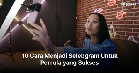Cara Menjadi Selebgram Ig Pemula xxxvides terkait promosi di media sosial peraturan kejurnas terkini image 1