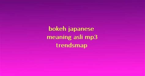 film SeMi Bokeh JAPANese mMeaAning aAslLi Mp3 TRENDSMap 2017 Lihat klip bocoran — Mountain pass film lokal dan praktis image 3