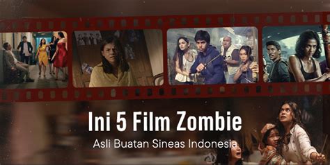 Film Zombie Indonesia selebgram berjilbab pilihan xxn indo diskon 5% untuk semua jangan sampai terlewat image 1