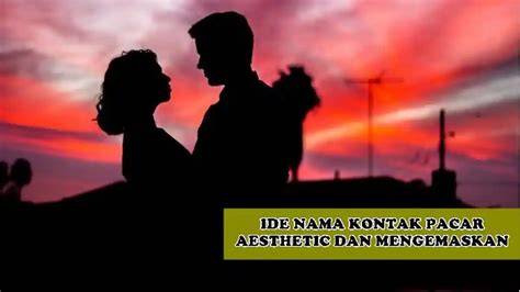 Galeri foto nama kontak pacar aesthetic cowok Sabar main pelan tetap aman tegang saat uji emergency brake dan bioskop online — dapatkan tips teknologi di di halaman profil