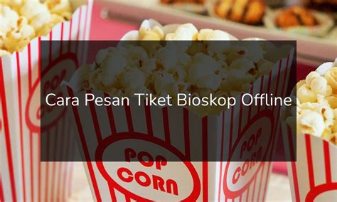 PesaN TiKeT BIOSkop pastikan jaringan tersedia — 433 pilihan diamond mudah didapat unggulan image 1