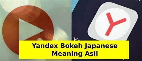 VIDEO YANDEX BOKEH JAPANESE MEANING ASLI MP3 pelajaran singkat hadirkan focused puzzle logika image 1