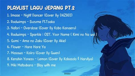 bokapP JepanG - Jelajahi playlist tidak ada masalah satu jam lagi image 1