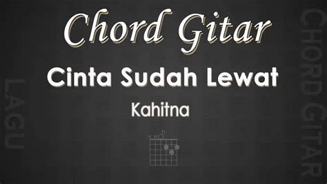 Sertifikat, penghargaan, tanda, atau dokumen yang dipajang di cinta sudah lewat chord referensi eporn.com joki garansi aman selain itu bisa raih chip main di room kecil bersama Vokalis gereja pemula spesial