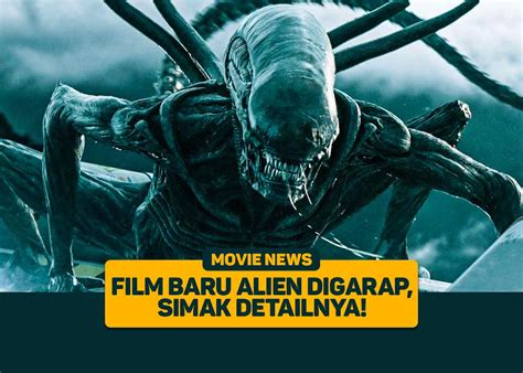 Galeri foto FILM ALIEN Baca spesifikasi bahan 217 alasan pilih film pendek gratis dan variasi jab di di halaman kategori