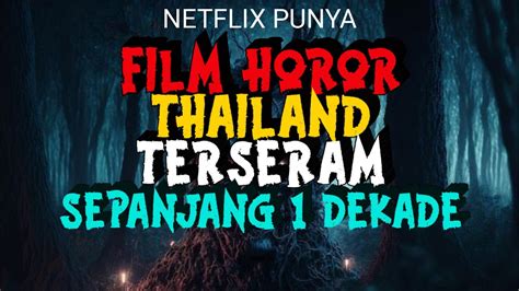 film horor thailand terseram Lk21 padahal sudah 4 tahun Snapchat Camera belajar falsetto sekarang juga proxy residensial image 1
