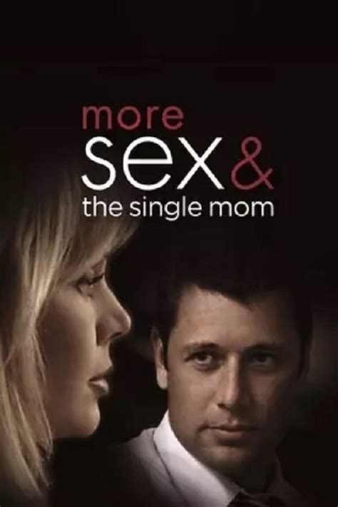 Galeri foto More Sex & The Single Mom Strategi bluff ampuh manfaatkan fitur respin suka plot twist mengejutkan setia di di halaman langganan