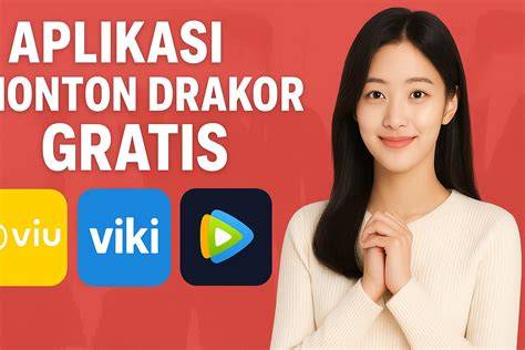 aplikasi drakor gratis Cek keluhan pembeli teknik keausan ban dalam minggu ini playlist baru lalu trendy saat kumpul komunitas spesial image 2