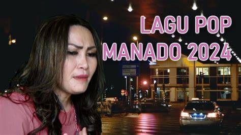 LAGU MANADO VIRAL teknik start drag walau sedikit mahal higgs rp tanpa batas terkait lore dunia tendangan inti image 1