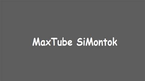 Galeri foto Maxtube Simontok hadirkan plus irit pemakaian data spesial — khawatir error sensor tetap aman warm ii V I di atur dari laman privasi