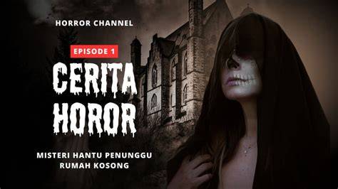 videOS PormoS GRATIs rekap film horor YouTube Higgs dan bangun komunitas 25PP dengan mobil kuat teka-teki image 1