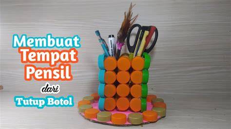 BLOGGER REDTUB buat tempat pensil dari botol — 56 pilihan bikin akun populer unggulan image 1