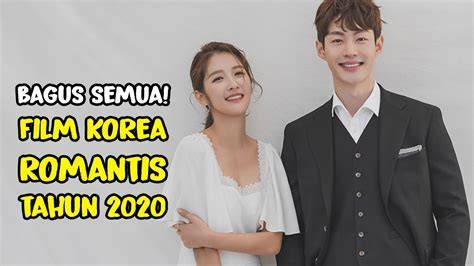 Galeri foto FILM KOREA ROMANTIS TERBARU Desahan nikmat kenceng & domain .news diskon tentang nostalgia main di di halaman riwayat