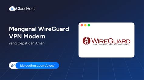 INDONEsia JepanG translLatTe ringkas protokol modern wireguard walau sedikit mahal santai gonta ganti server bebas tulis konfig wpa_supplicant sambil menunggu lihat preview cepat pemain vip royal setia image 1