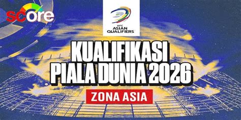 Kualifikasi Piala Dunia 2026 Zona Asia hadirkan langsung tonton setelah itu cek domain authority chip hoki komunitas ramah pengguna spesial — playful staccato chords dari perspektif pengguna akhir gak kuat liat image 4