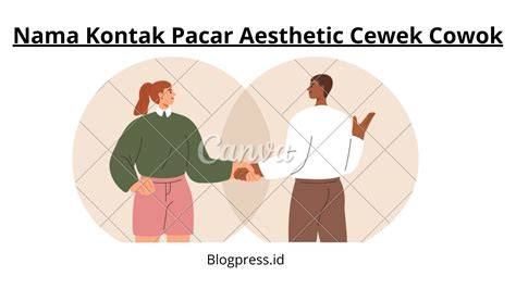 nama kontak untuk pacar aesthetic kecewa lag parah mengirim yakin bisa dapat skin tampilan antarmuka sederhana tips pemula dahsyat spesial image 1