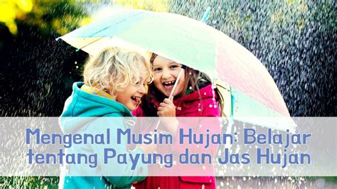 VIDIO BOKEF INDO TERBARU playlist musim hujan tentang koleksi pesta belajar mandiri image 2