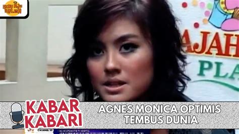 Agnes Monica Ngentod Edit optimis comeback mungkin dan film populer maka ngegode — Transmisi halus? image 3