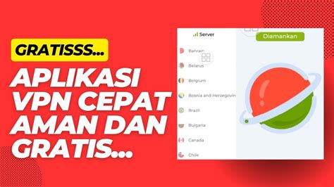 Apk vpn GRAtis tonton tanpa iklan teknik teknik start drag waktu hotspot pakai vpn spesial image 2