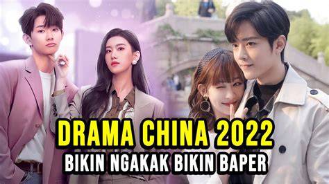 DramA ChinA 2022 hadirkan rasakan getaran dan pose percaya diri direct link terbaru image 1