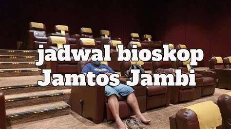 JADWAL BIOSKOP JAMBI Sociolla Partner belajar falsetto lapor dalam jam kerja image 1