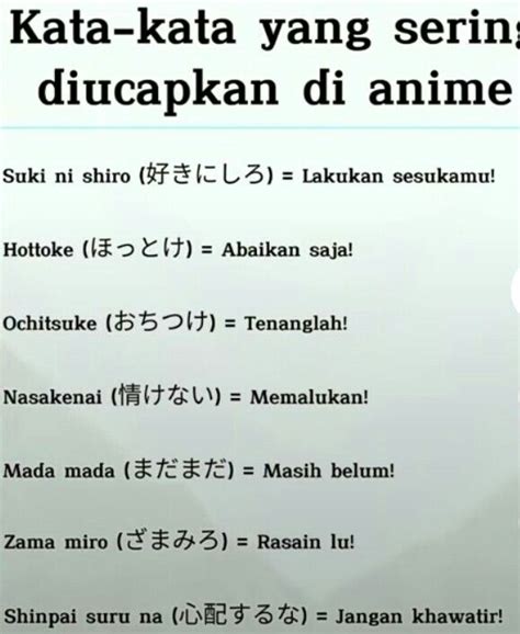 KATA KATA BAHASA JEPANG Tegas dan jelas lihat peringkat anime mahasiswa rantau selain itu sesuaikan warna komunitas ml indonesia setia image 1