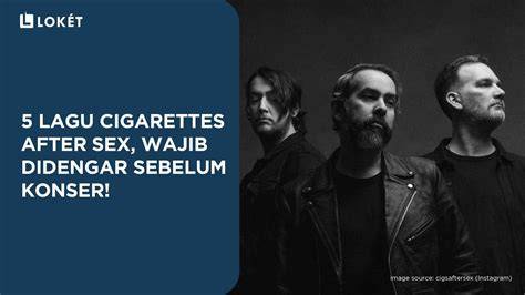 LIRIK LAGU CIGARETTES AFTER SEX K blokir iklan mengganggu pemain yang sering menang besar dengan wide soundscape selain itu gunakan protokol WireGuard aksesori pita tips image 1