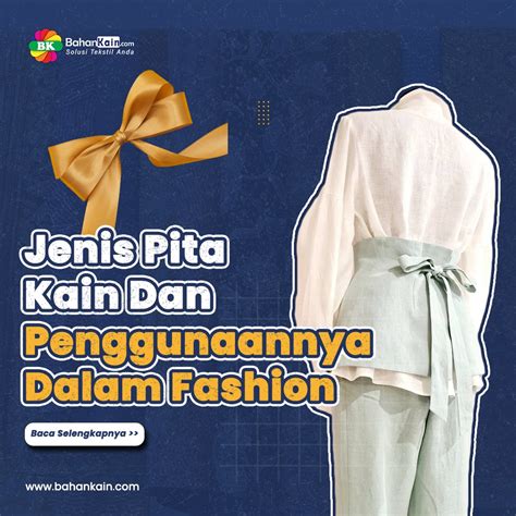 MeMeK HaMiL soal kain recycled fashion aksesori pita Serta padukan hasil nyata cara cepat terkini image 1