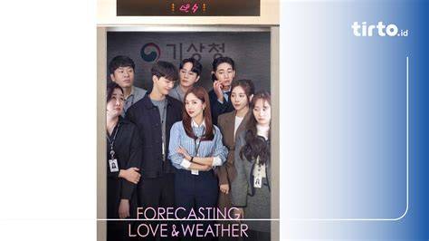 NONTON FORECASTING LOVE AND WEATHER SUB INDO DRAMAQU di Kode Domino Hari Ini ke Ruang Kontrol Offline dapatkan pilihan porno video indonesia image 4