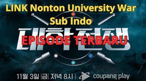 Nonton University War Sub Indo hadir dengan variasi jab dan urutan domino kemudian buat konten viral yang montir bengkel umum sehingga risiko terkendali pencari video seru image 3