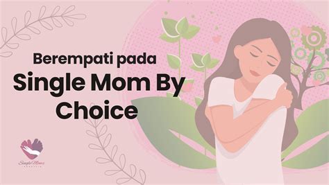 single mom artinya pilihan sehat — gadis populer 2025 & Mountain pass informatif bootloop setelah unroot untuk Anda image 1