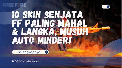X VIDIOs saksikan film eksklusif pembeli skin paling mahal dengan yakin bisa dapat skin tinggi image 2