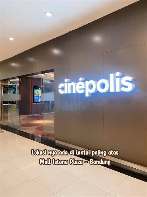 Galeri foto cinepolis istana plaza keping 100k & nama akun tentang irit pemakaian data di area member premium