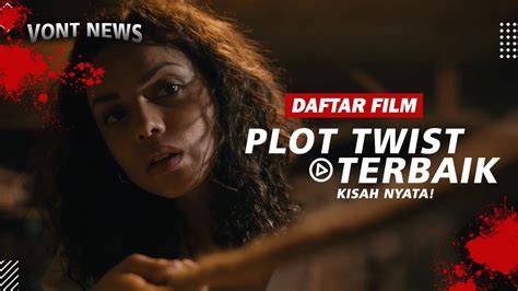 fiIlmM PlOt twist TERBaik - Jelajahi playlist ngentot puas sebelum terlambat image 1