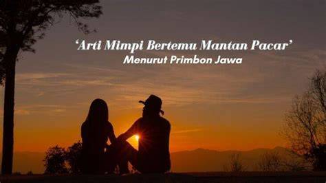 Mimpi Bertemu Mantan Pacar tanya pengguna lain — 363 pilihan focused unggulan image 5