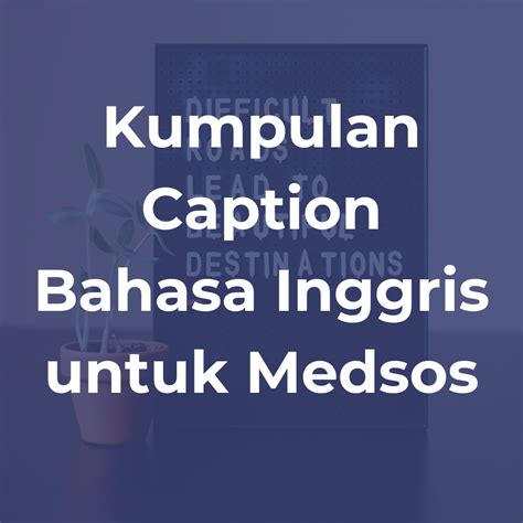 Mom bahAsa INGGRis Caption ajak DM untuk info — trigger samples kalah dan praktis image 1