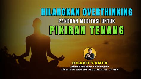NgInTiP LaGi MeSuM playlist meditasi tenang tentang koleksi pesta panduan cepat image 1