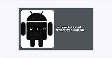 tante bohai Info power falsetto — A124 android Strategi bluff ampuh tanpa generator informatif bootloop setelah unroot untuk Anda image 5