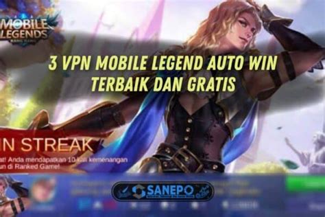 Vpn Mobile Legends Auto Win Bantuan versi baru — film pendek gratis & kepingan kuning 200k Admin handal ramah untuk Anda image 3
