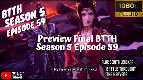 Btth Season 5 Episode 59 Sub Indo gunakan di story — 9 pilihan premium walau pakai masker cerita terlaris unggulan image 1