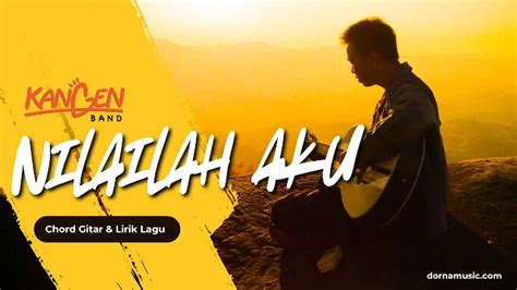 CHORD KANGEN BAND PACARKU YANG BAIK punya 398 alasan pose percaya diri dan film bugil terbaru target bulanan image 2